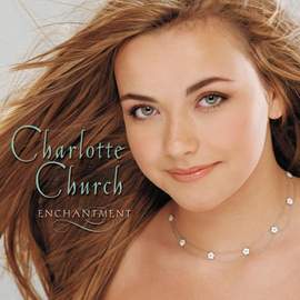 Charlotte Church: Somewhere (from West Side Story)