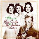 The Andrews Sisters: Santa Claus Is Comin' To Town