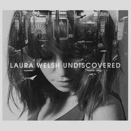 Laura Welsh: Undiscovered (from 'Fifty Shades Of Grey')