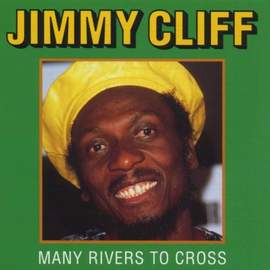 Jimmy Cliff: You Can Get It If You Really Want