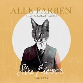Alle Farben: She Moves (Far Away)