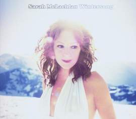 Sarah McLachlan: Song For A Winter's Night