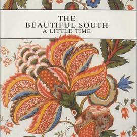 The Beautiful South: A Little Time