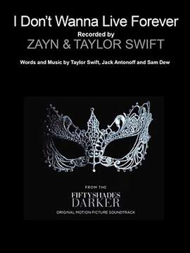 Zayn and Taylor Swift: I Don't Wanna Live Forever