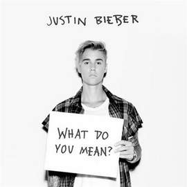 Justin Bieber: What Do You Mean?