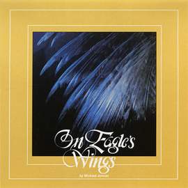 Michael Joncas: On Eagle's Wings