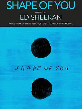 Ed Sheeran: Shape Of You