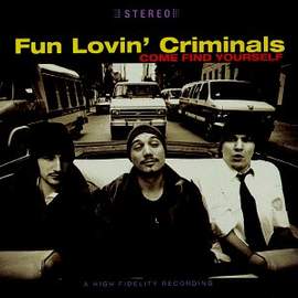 The Fun Lovin' Criminals: Scooby Snacks