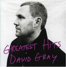 David Gray: You're The World To Me