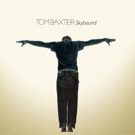 Tom Baxter: Light Me Up