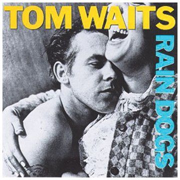 Tom Waits: Hang Down Your Head