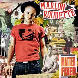 Marlon Roudette: New Age