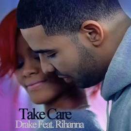 Drake: Take Care (featuring Rihanna)