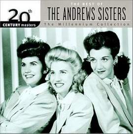 The Andrews Sisters: Corns For My Country