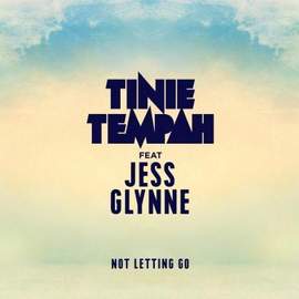Tinie Tempah: Not Letting Go (featuring Jess Glynne)