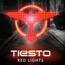 Tiesto: Red Lights