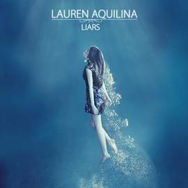 Lauren Aquilina: Lovers Or Liars