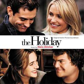 Hans Zimmer: The Holiday (Main Theme)
