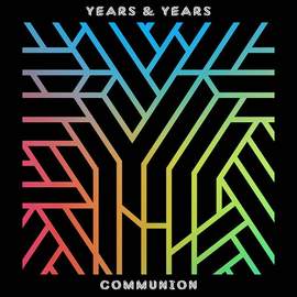 Years & Years: Worship