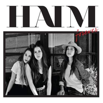 Haim: Forever