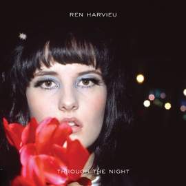 Ren Harvieu: Through The Night