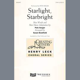 Pete Seeger: Starlight, Starbright (arr. Susan Brumfield)