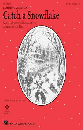 Mac Huff: Catch A Snowflake