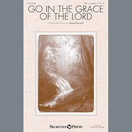James Barnard: Go In The Grace Of The Lord