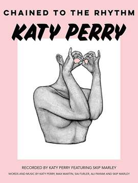 Katy Perry: Chained To The Rhythm