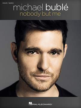 Michael Bublé: This Love Of Mine