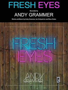 Andy Grammer: Fresh Eyes