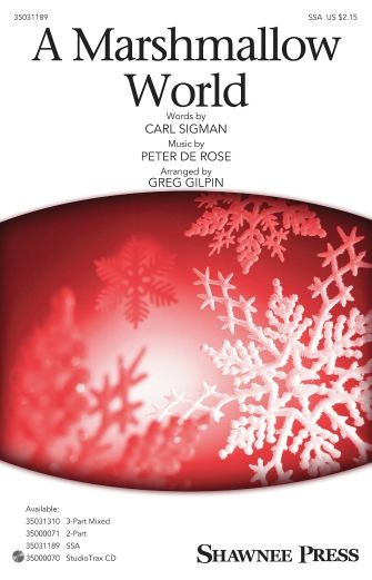 Greg Gilpin: A Marshmallow World