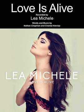 Lea Michele: Love Is Alive