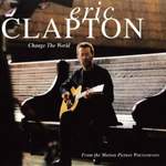 Eric Clapton: Change The World Product Image