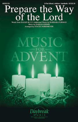 Darian Krimm: Prepare The Way Of The Lord (arr. Stacey Nordmeyer)