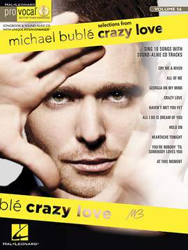 Michael Bublé: All I Do Is Dream Of You