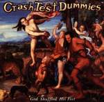 Crash Test Dummies: Mmm Mmm Mmm Mmm Product Image