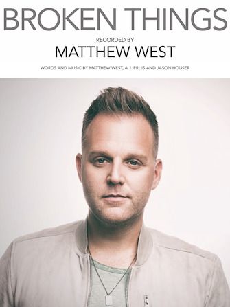Matthew West: Broken Things