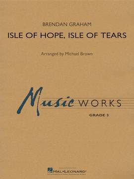 Michael Brown: Isle of Hope, Isle of Tears - Bb Clarinet 2