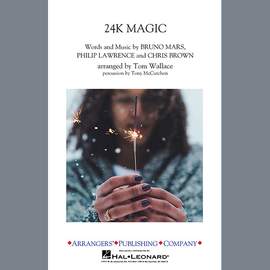 Tom Wallace: 24K Magic - Aux. Perc. 1