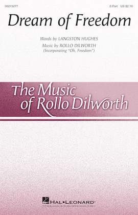 Rollo Dilworth: Dream Of Freedom
