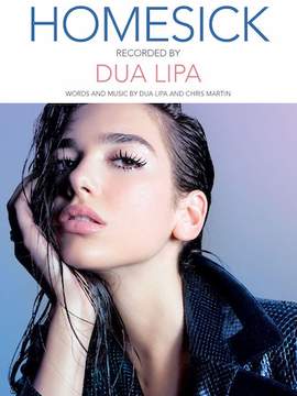 Dua Lipa feat. Chris Martin: Homesick