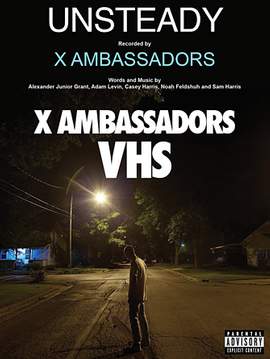X Ambassadors: Unsteady