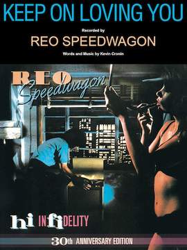 REO Speedwagon: Keep On Loving You