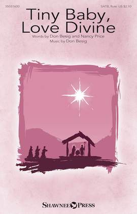 Don Besig: Tiny Baby, Love Divine