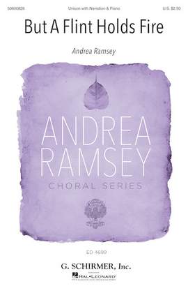 Andrea Ramsey: But A Flint Holds Fire