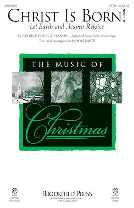 Jon Paige: Christ Is Born! (Let Heaven And Earth Rejoice)