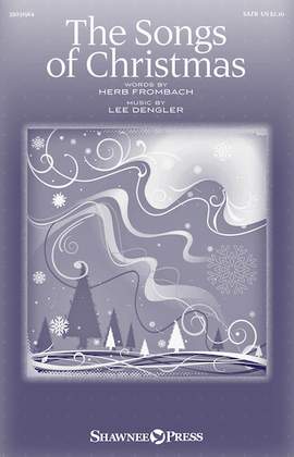 Lee Dengler: The Songs Of Christmas