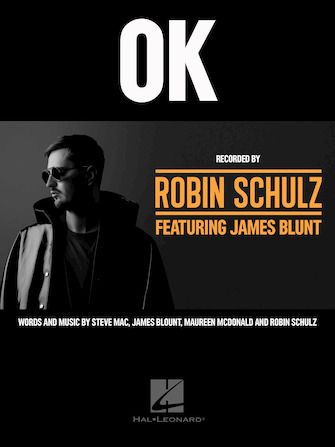 Robin Schulz: OK (featuring James Blunt)
