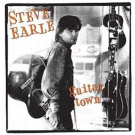 Steve Earle: Guitar Town